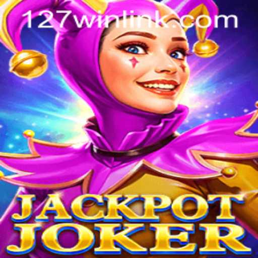 Explore JackpotJoker: An Entertaining Journey Awaits at 127win.COM
