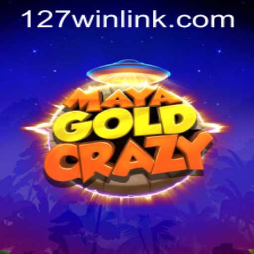 Discover the Thrilling Adventure of MayaGoldCrazy and Unlock Secrets with 127win.COM